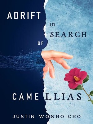 cover image of Adrift in Search of Camellias